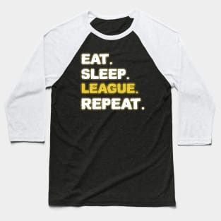 Eat Sleep League Repeat Baseball T-Shirt